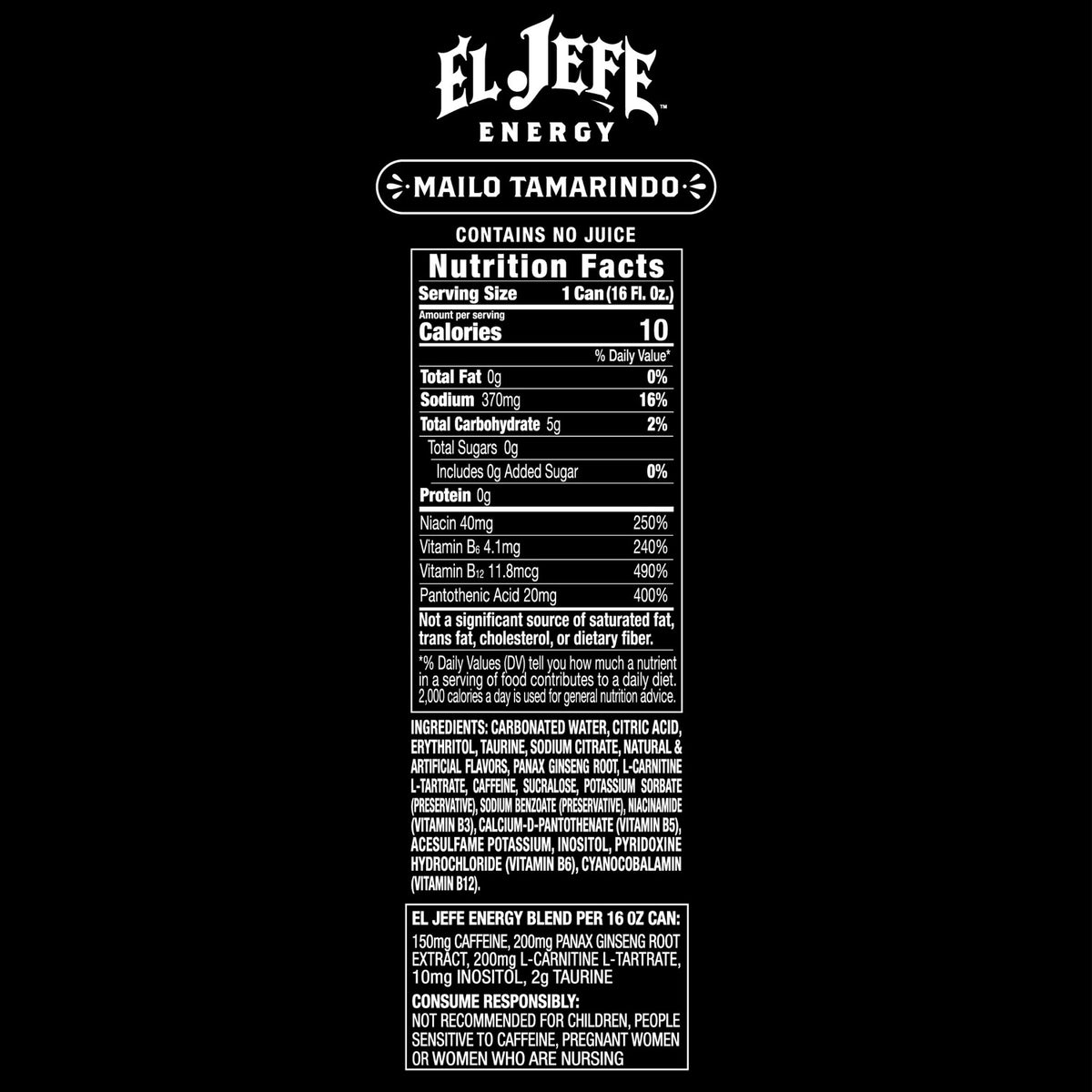 The back of an El Jefe Energy Mailo Tamarindo energy drink can, showing the nutrition facts panel, ingredients list, and warning information on a solid black background.