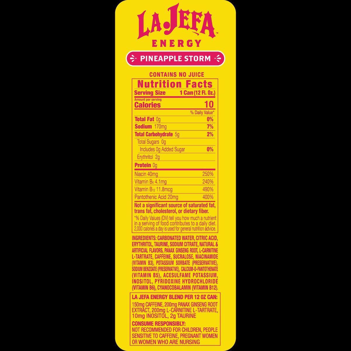 A bright yellow La Jefa Energy Pineapple Storm nutrition facts label, showing the Nutrition Facts panel with calories, nutrients, ingredients, and serving size information.
